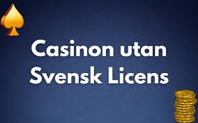 Casino Utan Svensk Licens - Fördelar och Nackdelar 428015036 Casino Utan Svensk Licens - Fördelar och Nackdelar 428015036